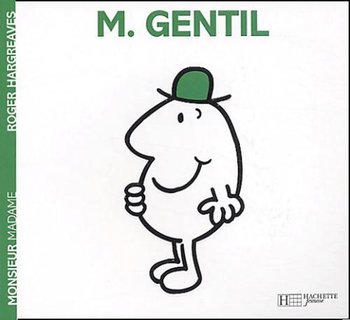 Monsieur Gentil - Roger Hargreaves - Livre