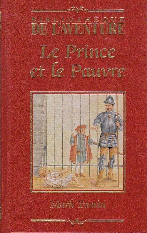 Le prince et le pauvre - Mark Twain - Livre