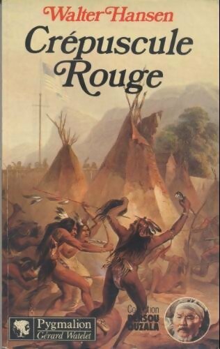 Crépuscule rouge - Walter Hensen - Livre