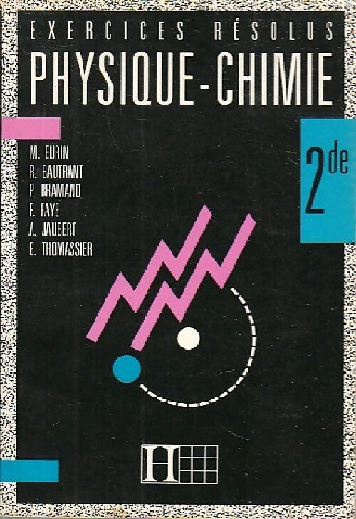 Physique-Chimie seconde - J. -F Le Maréchal - Livre