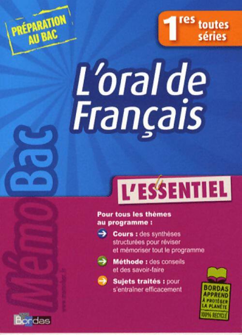L'oral de français 1res toutes séries - Myriam Cosnefroy - Livre