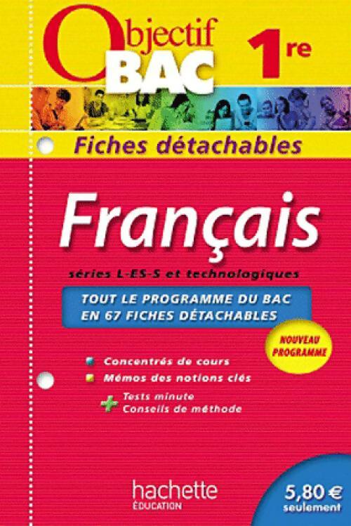 Français 1ère L, ES, S - Marie-Claude Bertola - Livre