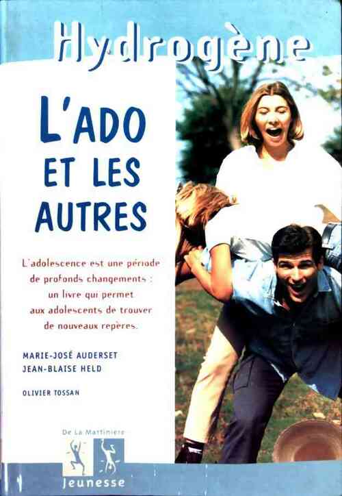 L'ado et les autres - M. J. Auderset - Livre