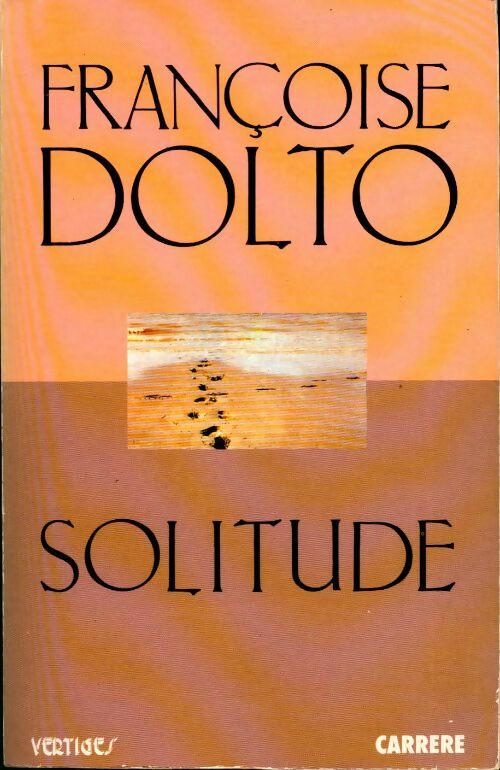 Solitude - Françoise Dolto - Livre