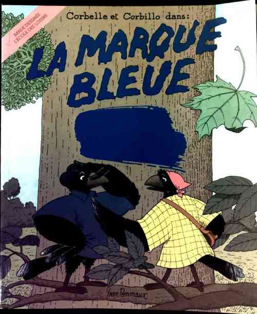 La marque bleue - Yvan Pommaux - Livre