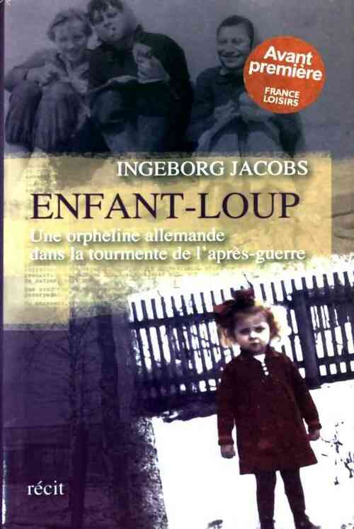 Enfant-loup - Ingeborg Jacobs - Livre