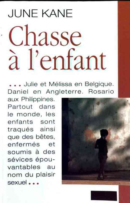 Chasse à l'enfant - June Kane - Livre