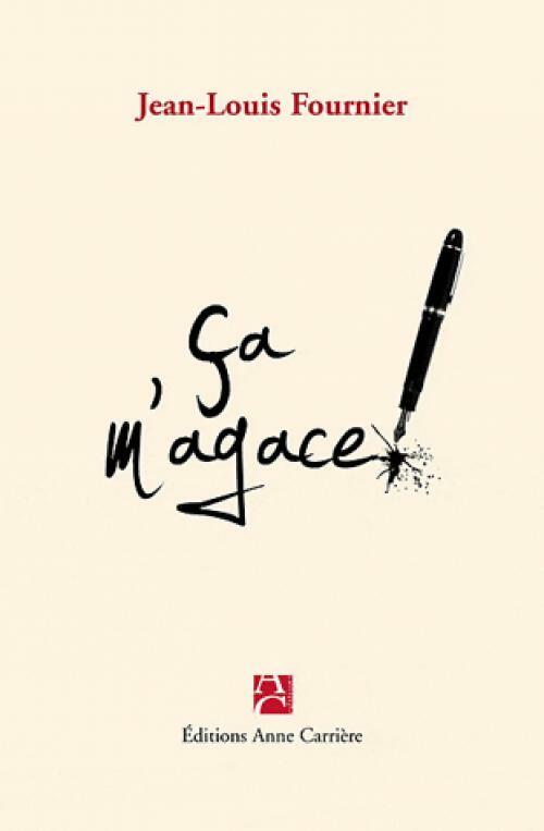 Ca m'agace ! - Jean-Louis Fournier - Livre