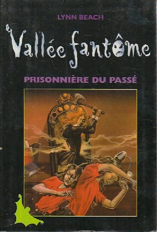 Prisonnière du passé - Lynn Beach - Livre