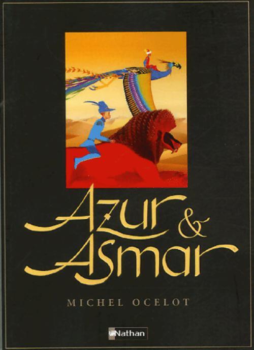 Azur & Asmar - Michel Ocelot - Livre