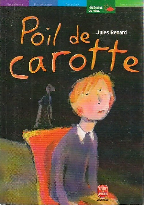 Poil de carotte - Jules Renard - Livre