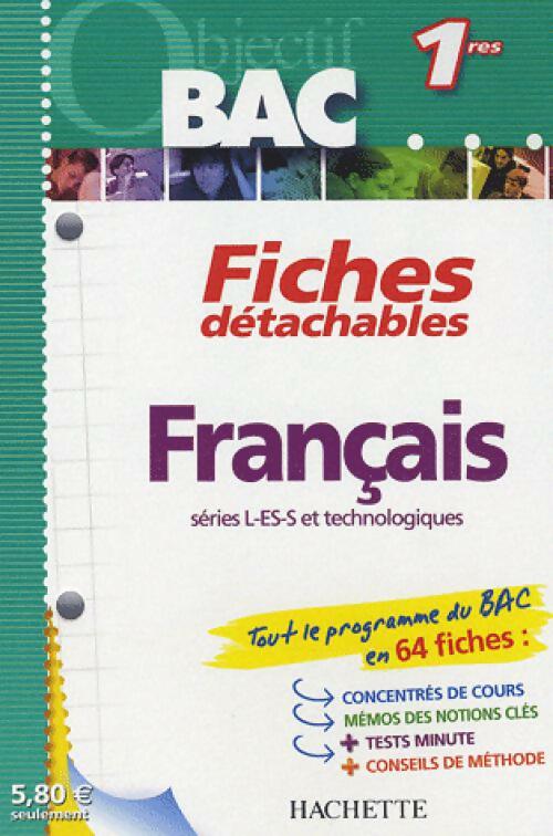 Français 1ères L, ES, S et techonologiques - Marie-Claude Bertola - Livre