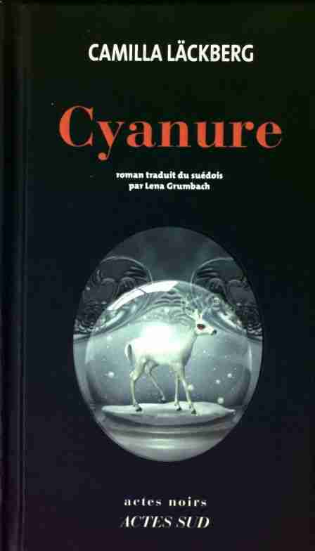 Cyanure - Läckberg - Livre