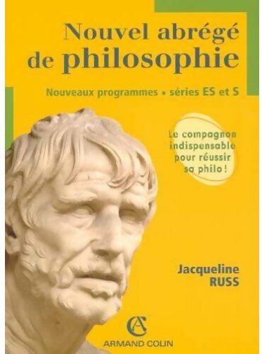 Nouvel abrégé de philosophie séries ES et S - Jacqueline Russ - Livre