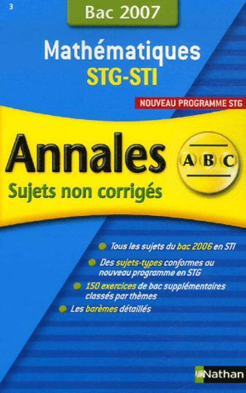 Mathématiques Terminales STG-STi 2007 - Michel Poncy - Livre