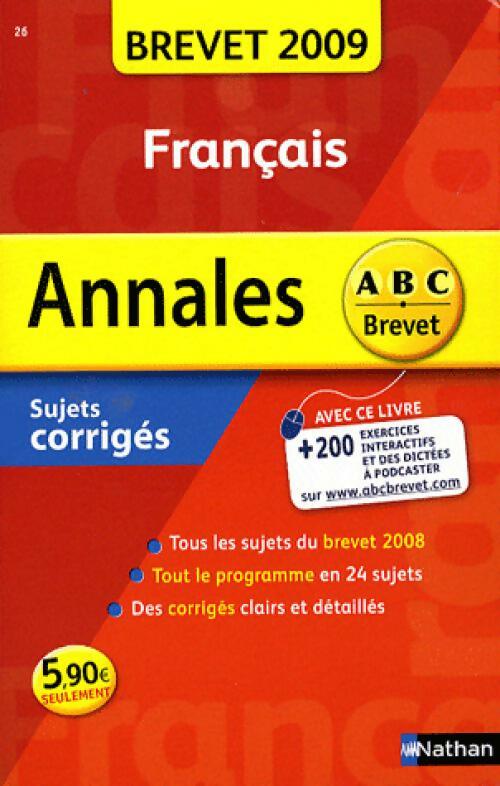 Français Brevet corrigés 2009 - Céline Mimouni - Livre