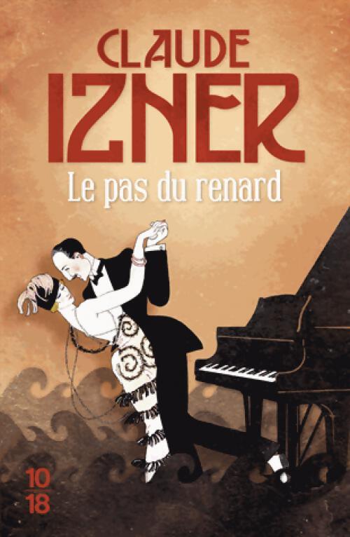 Le pas du renard - Claude Izner - Livre