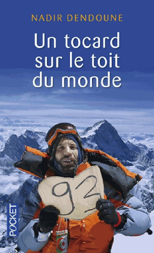Un tocard sur le toit du monde - Nadir Dendoune - Livre