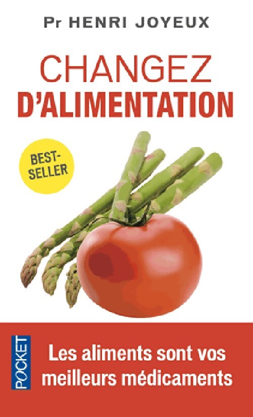Changer d'alimentation - Henri Joyeux - Livre
