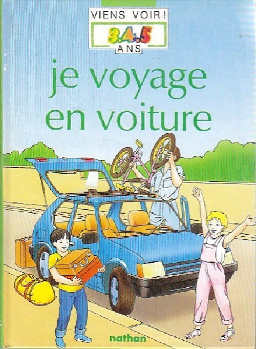 Je voyage en voiture - André Pozner - Livre