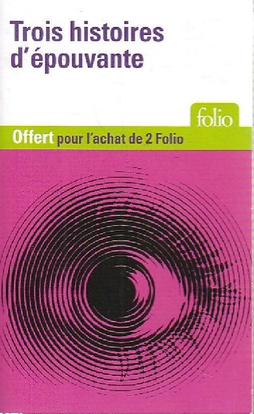 Trois histoires d'épouvante - Collectif - Livre