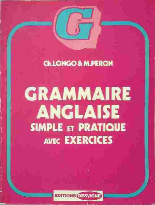 Grammaire anglaise - Ch. Longo - Livre
