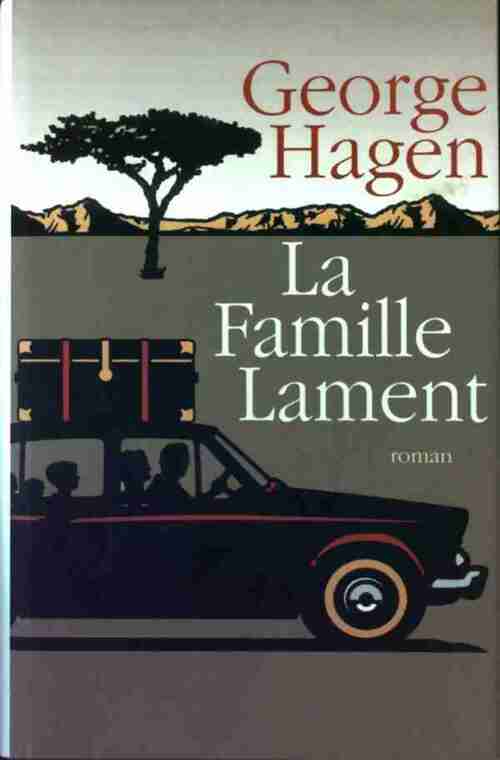 La famille Lament - George Hagen - Livre