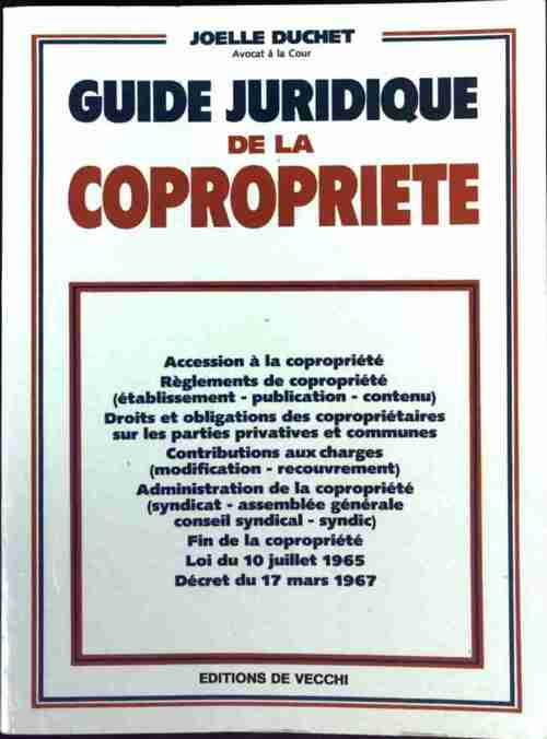Guide juridique de la copropriété - Joëlle Duchet - Livre
