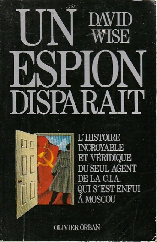 Un espion disparaot - David Wise - Livre