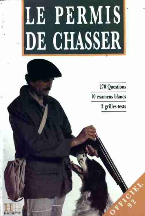 Le permis de chasser - Nicolas Noblet - Livre