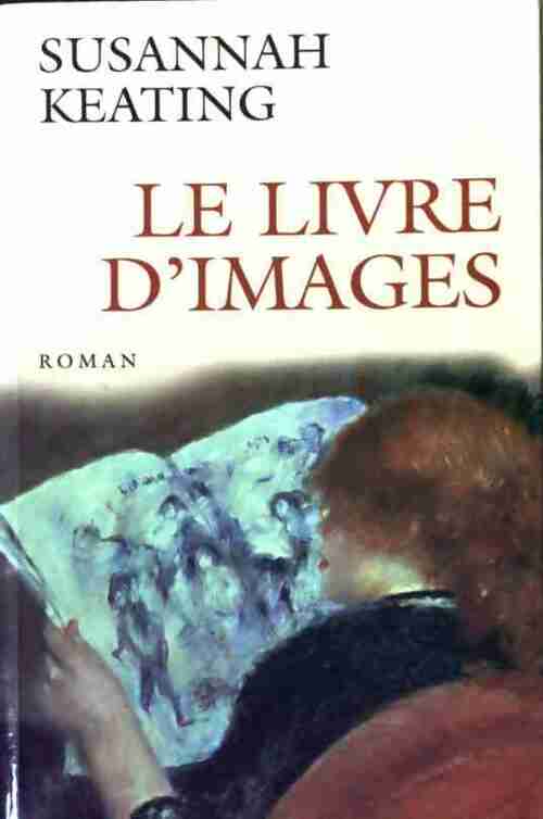 Le livre d'images - Susannah Keating - Livre