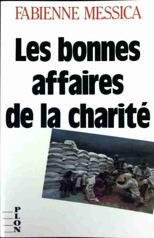 Les bonnes affaires de la charité - Fabienne Messica - Livre