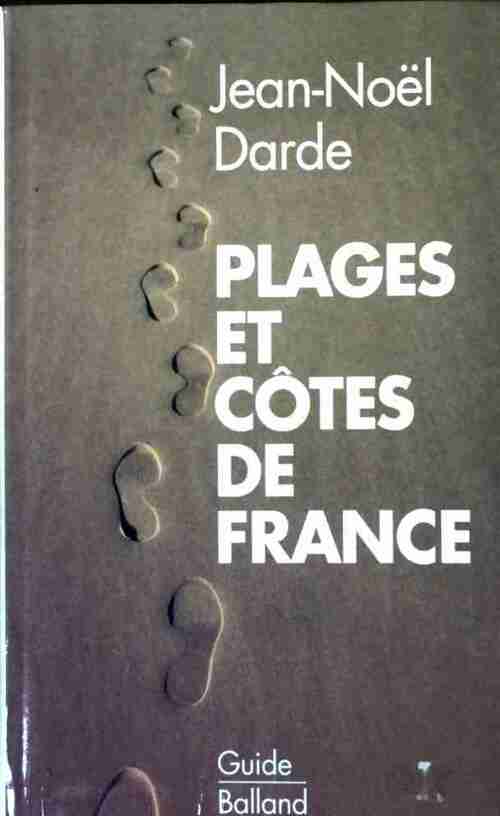 Plages et côtes de France - Jean-Noël Darde - Livre