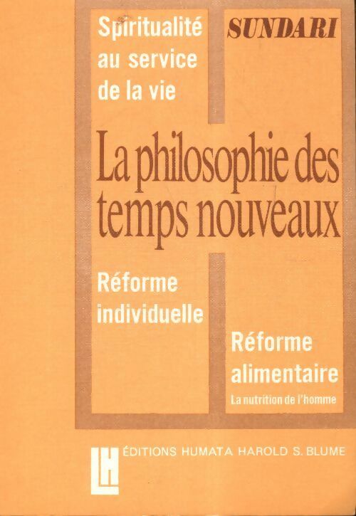 La Philosophie des temps nouveaux - Sundari - Livre