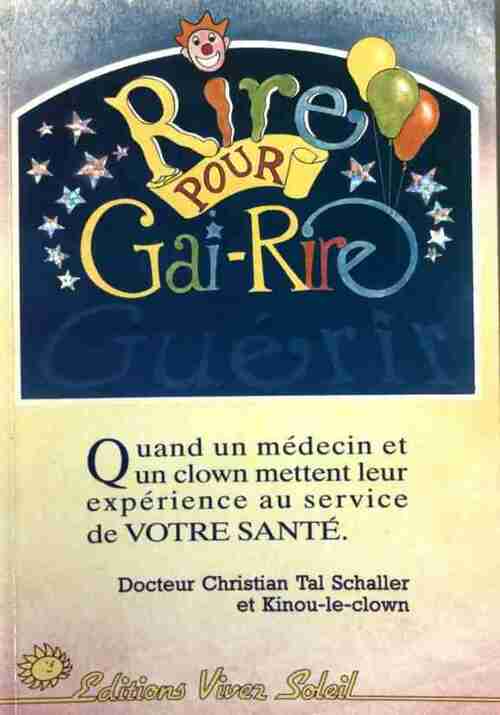 Rire pour gai-rire - Christian Tal-Schaller - Livre