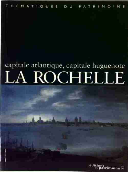 La Rochelle - Collectif - Livre