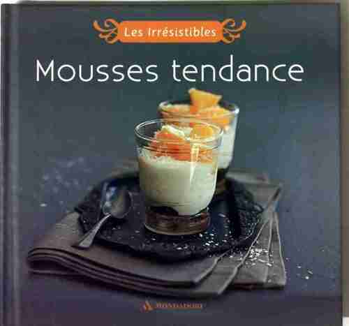 Mousses tendances - Collectif - Livre