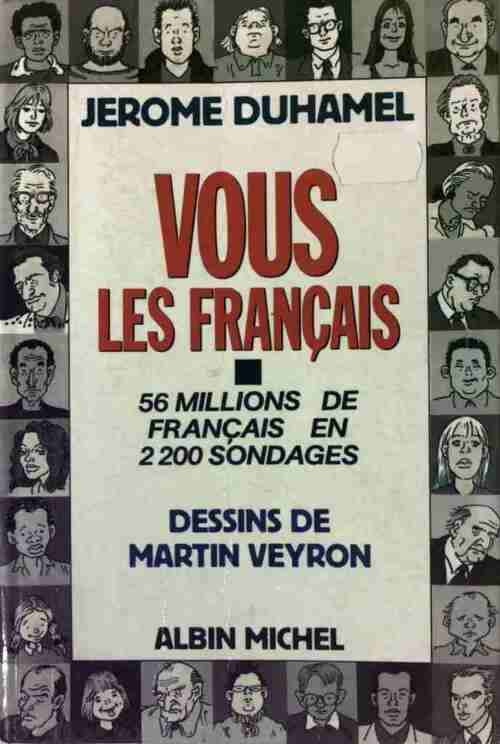 Vous les Français - Jérôme Duhamel - Livre