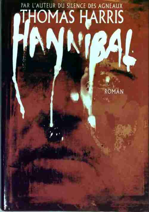 Hannibal - Thomas Harris - Livre