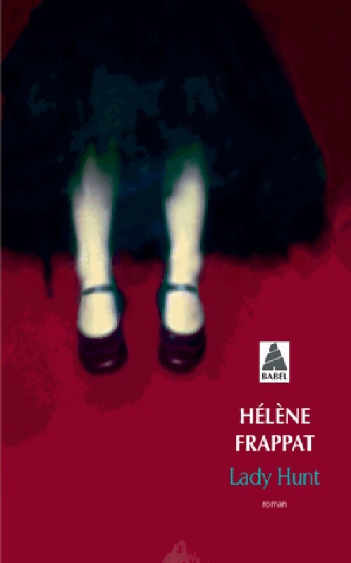 Lady Hunt - Hélène Frappat - Livre