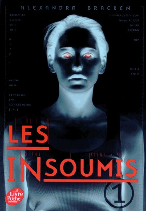 Les insoumis Tome I - Alexandra Bracken - Livre
