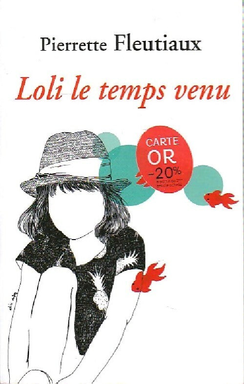 Loli le temps venu - Fleutiaux - Livre