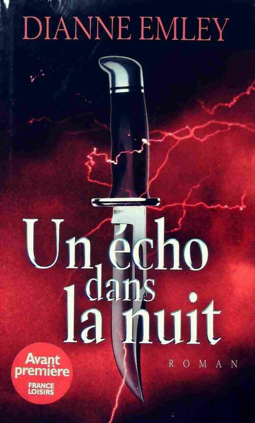 Un écho dans la nuit - Dianne Emley - Livre