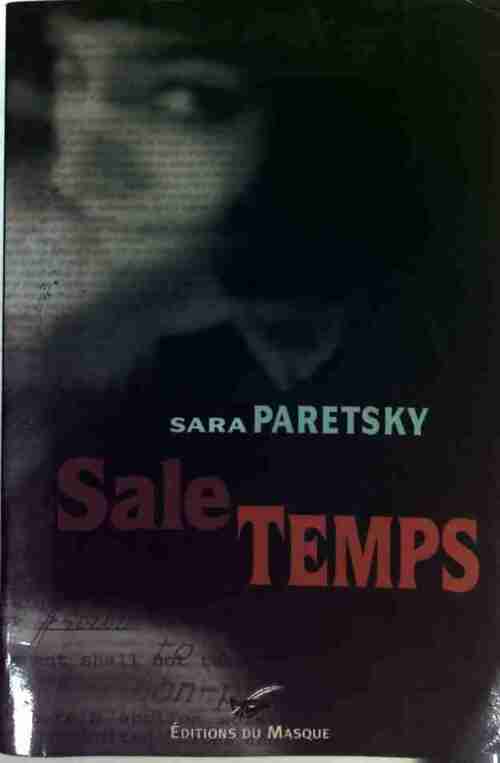 Sale temps - Sara Paretsky - Livre