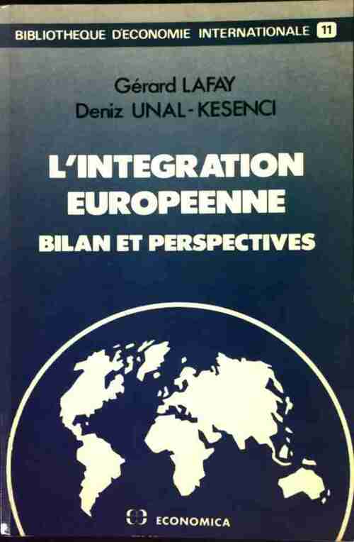 L'intégration européenne - Gérard Lafay - Livre