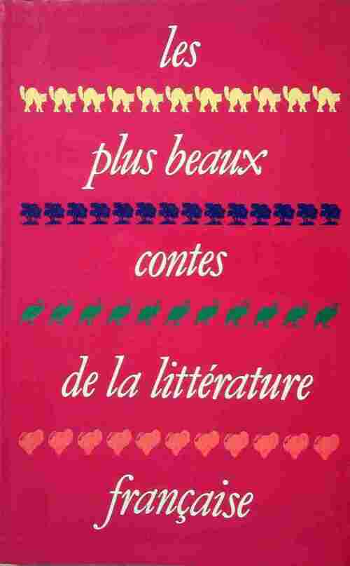 Les plus beaux contes de la littérature française - Michelle Gautheyrou - Livre