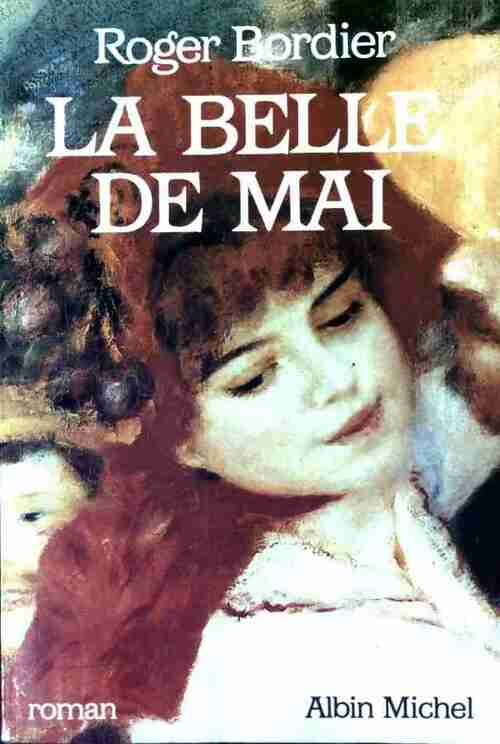 La belle de mai - Roger Bordier - Livre