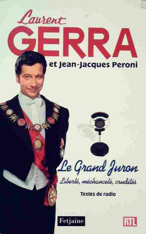 Le grand juron - Laurent Gerra - Livre