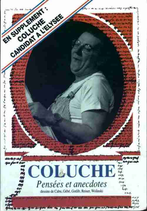 Pensées et anecdotes - Coluche - Livre