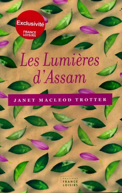 Les lumières d'Assam - Janet Macleod Trotter - Livre